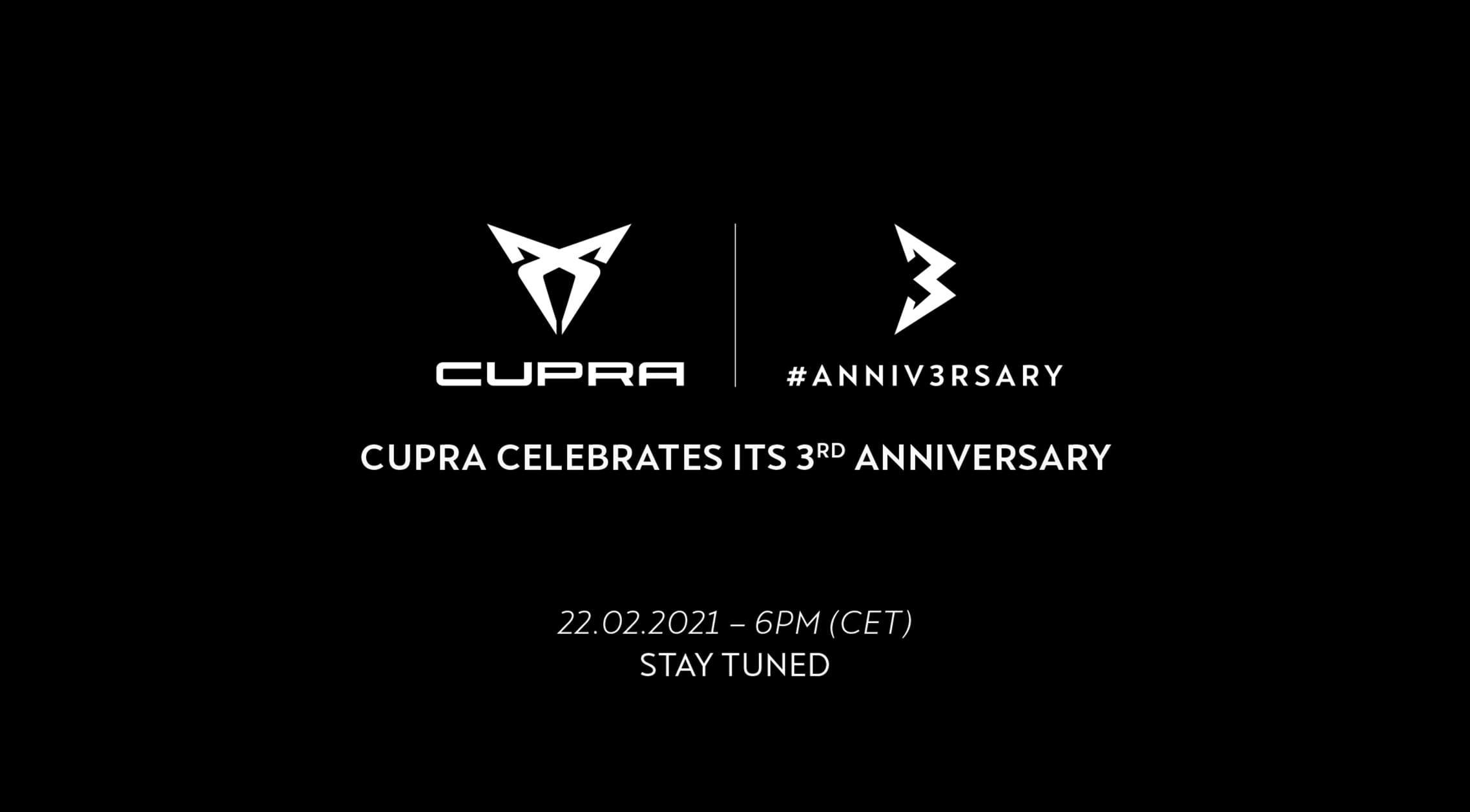 CUPRA celebrates its 3rd anniversary with an exclusive digital event on the 22nd February. CUPRA celebrates its 3rd anniversary with an exclusive digital event on the 22nd February.